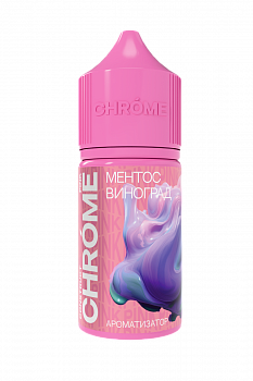 Ароматизатор CHROME PINK "Ментос виноград" 15мл (на 30мл)